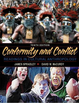 Conformity and Conflict: Readings in Cultural A... 0321047060 Book Cover