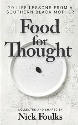 Food for Thought: 20 Life Lessons from a Southe...            Book Cover