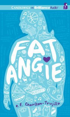 Fat Angie 1469274728 Book Cover