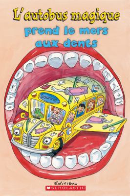 Je Peux Lire! Niveau 2: L' Autobus Magique Pren... [French] 1443109711 Book Cover