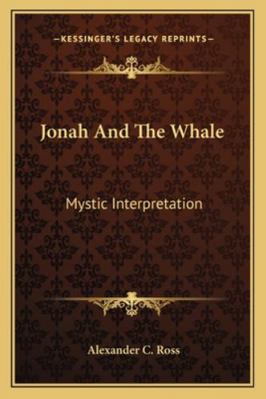 Jonah And The Whale: Mystic Interpretation 1163165573 Book Cover