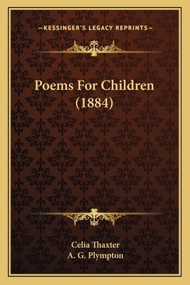 Poems For Children (1884) 116695949X Book Cover
