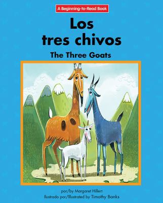 Los Tres Chivos/The Three Goats [Spanish] 1599538512 Book Cover