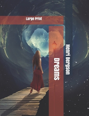 Dreams: Large Print 1675574642 Book Cover