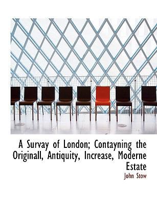 A Survay of London; Contayning the Originall, A... 1116453479 Book Cover