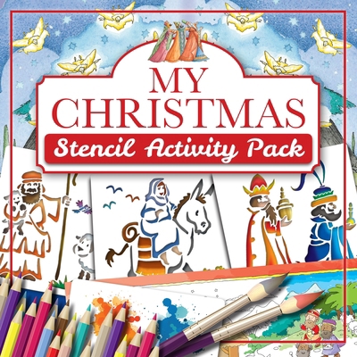 My Christmas Stencil Activity Pack 1781283044 Book Cover