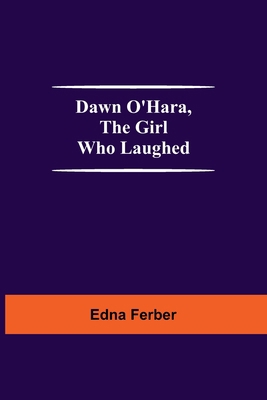 Dawn O'Hara, The Girl Who Laughed 9354592325 Book Cover