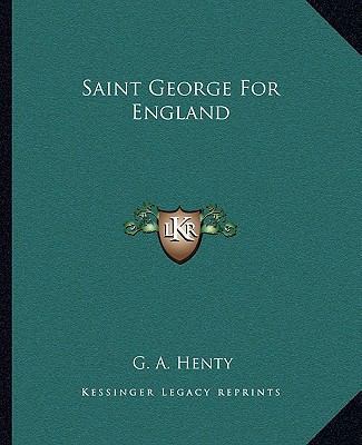 Saint George For England 1162682841 Book Cover