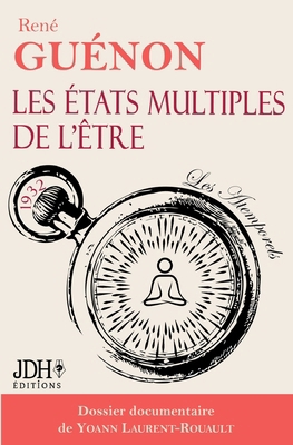 Les états multiples de l'être: Édition 2024 - D... [French] 2381273646 Book Cover