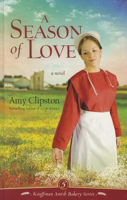 A Season of Love [Large Print] 1410451208 Book Cover