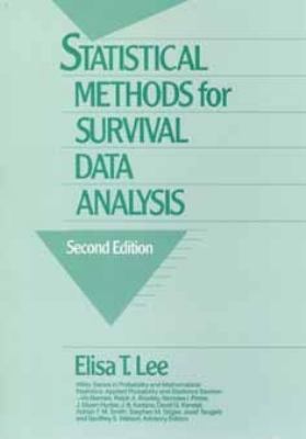 Statistical Methods for Survival Data Analysis 0471615927 Book Cover