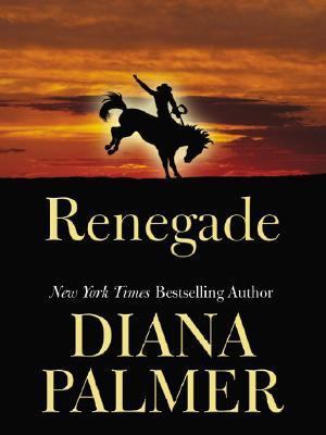 Renegade [Large Print] 1587248530 Book Cover