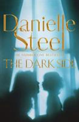 Steel, D: The Dark Side 1509877835 Book Cover