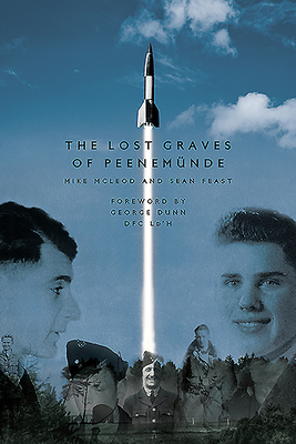 The Lost Graves of Peenemünde 1999812891 Book Cover