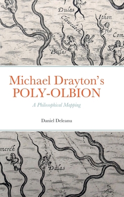 Michael Drayton's POLY-OLBION: A Philosophical ... 1678093513 Book Cover