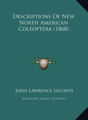 Descriptions Of New North American Coleoptera (... 1169408745 Book Cover