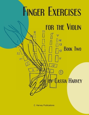Finger Exercises for the Violin, Book Two 1635231922 Book Cover