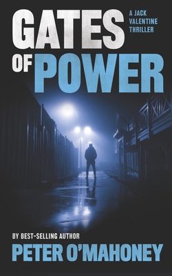 Gates of Power: A Gripping Crime Thriller B08F6TXRWL Book Cover