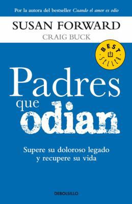 Padres Que Odian [Spanish] 6073113722 Book Cover