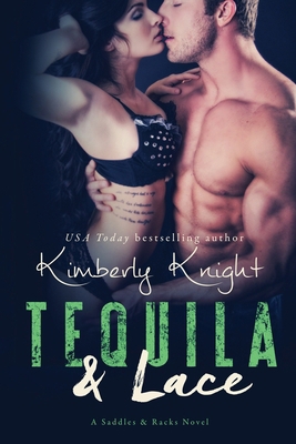 Tequila & Lace 1517367700 Book Cover