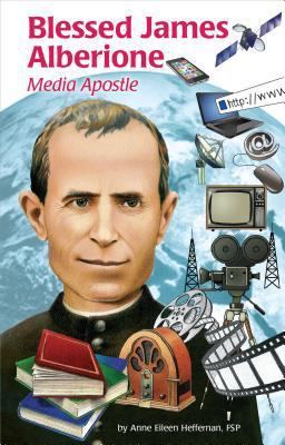 Blessed James Alberione (Ess) 0819812137 Book Cover