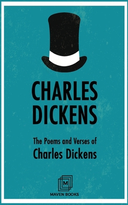 The Poems and Verses of Charles Dickens 9387488683 Book Cover