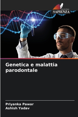 Genetica e malattia parodontale [Italian] 6209293778 Book Cover