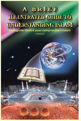 A Brief Illustrated Guide To Understanding Isla... [French] 9960581128 Book Cover