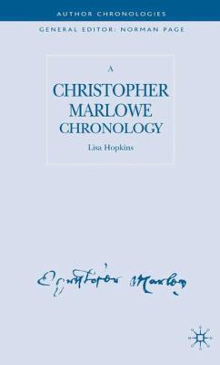 A Christopher Marlowe Chronology 1403938156 Book Cover