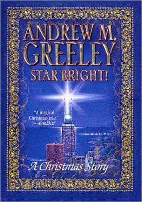 Star Bright!: A Christmas Story 0765307871 Book Cover