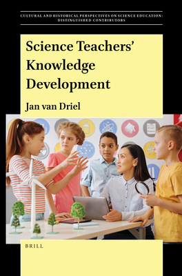Science Teachers' Knowledge Development 9004393684 Book Cover