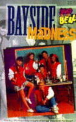 Saved by the Bell: Bayside Madness (A Channel F... 0752206230 Book Cover