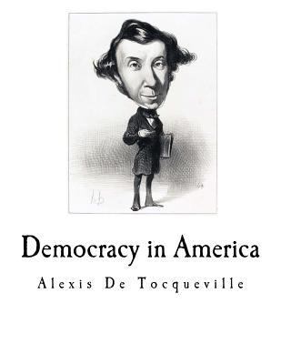 Democracy in America 1539113396 Book Cover