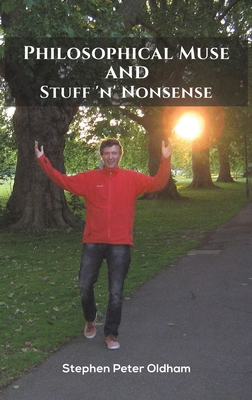 Philosophical Muse and Stuff 'n' Nonsense 1528917200 Book Cover