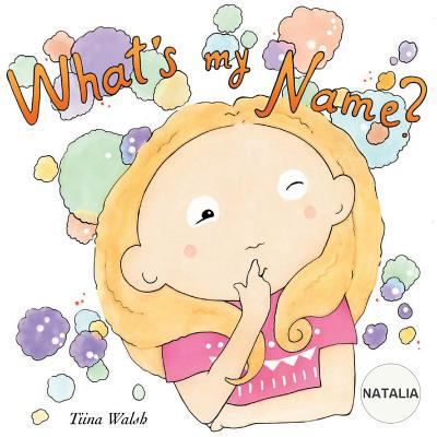 What's my name? NATALIA 1979684561 Book Cover
