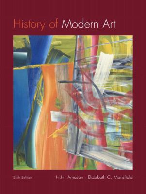 History of Modern Art: Painting Sculpture Archi... 0205673678 Book Cover