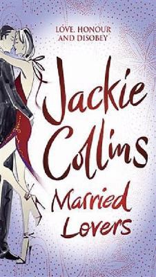 Married Lovers 1847372597 Book Cover