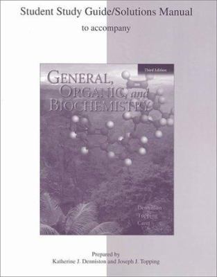General, Organic, and Biochemistry (Study Guide) 0072317868 Book Cover