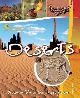 Deserts (Planet Earth) 1595665706 Book Cover