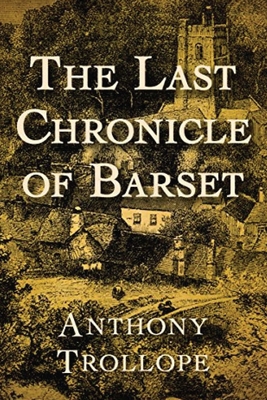 The Last Chronicle of Barset (Annotated) B0B37W53GD Book Cover