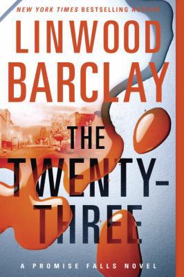The Twenty-Three (Promise Falls Trilogy) 0385684568 Book Cover