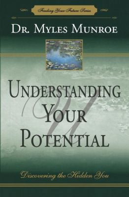 Understanding Your Potential B00ERNPG2I Book Cover