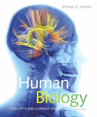 Human Biology: Concepts and Current Issues Plus... 0134042239 Book Cover