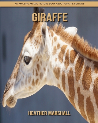 Paperback Giraffe: An Amazing Animal Picture Book about Giraffe for Kids [Large Print] Book