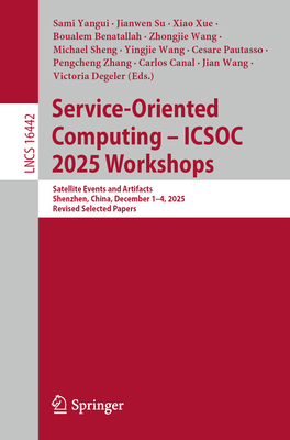 Service-Oriented Computing - Icsoc 2025 Worksho... 9819217687 Book Cover
