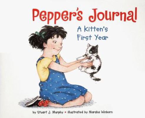 Pepper's Journal: A Kitten's First Year 0060276193 Book Cover