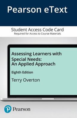 Assessing Learners with Special Needs: An Appli... 0134019490 Book Cover