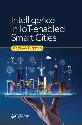 Intelligence in Iot-Enabled Smart Cities 036765671X Book Cover