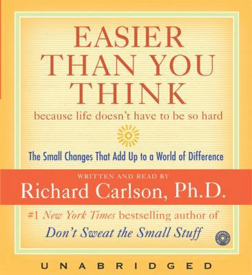 Easier Than You Think CD: Small Changes That Ad... 0060794305 Book Cover