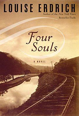 Four Souls: A Novel 0066209757 Book Cover